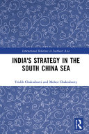 India's strategy in the South China sea /
