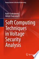 Soft computing techniques in voltage security analysis /