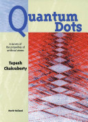 Quantum dots : a survey of the properties of artificial atoms /