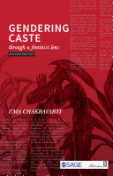 Gendering caste : through a feminist lens /
