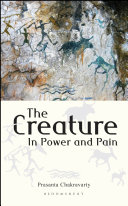 The creature : in power and pain /