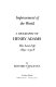 Improvement of the world : a biography of Henry Adams : his last life, 1891-1918 /