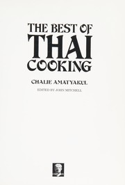 The best of Thai cooking /
