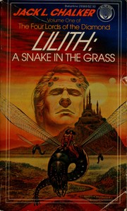 Lilith : a snake in the grass /