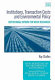 Institutions, transaction costs, and environmental policy : institutional reform for water resources /