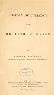 A history of currency in the British colonie /