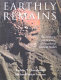 Earthly remains : the history and science of preserved human bodies /