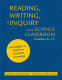 Reading, writing, & inquiry in the science classroom, grades 6-12 : strategies to improve content learning /