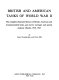British and American tanks of World War II ; the complete illustrated history of British, American and Commonwealth tanks, gun motor carriages and special purpose vehicles, 1939-1945 /