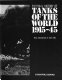 Pictorial history of tanks of the world, 1915-45 /