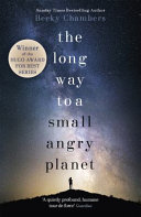 The long way to a small, angry planet /
