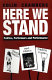 Here we stand : politics, performers and performance : Paul Robeson, Isadora Duncan and Charlie Chaplin /