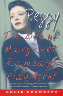Peggy : the life of Margaret Ramsay, play agent /