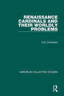 Renaissance cardinals and their worldly problems /