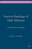 Feminist readings of Edith Wharton : from silence to speech /