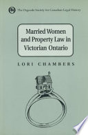 Married women and property law in Victorian Ontario /