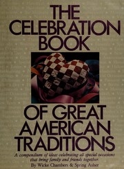 The celebration book of great American traditions /