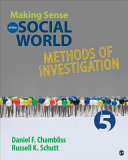 Making sense of the social world : methods of investigation /