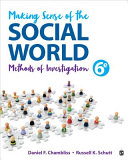 Making sense of the social world : methods of investigation /