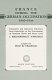 France during the German occupation, 1940-1944 : summaries and important selections from statements on the government of Marechal Petain and Pierre Laval. A bibliographical supplement /