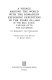 A voyage around the world with the Romanzov exploring expedition in the years 1815-1818 in the brig Rurik, Captain Otto von Kotzebue /