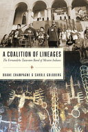 A coalition of lineages : the Fernandeño Tataviam Band of Mission Indians /