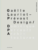 Gaëlle Lauriot-Prevost Design / Dominique Perrault Architectures /