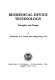 Biomedical device technology : principles and design /