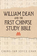 William Dean and the First Chinese Study Bible /