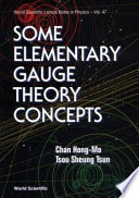 Some elementary gauge theory concepts /