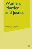 Women, murder and justice /