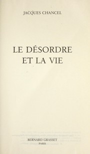 Le désordre et la vie /