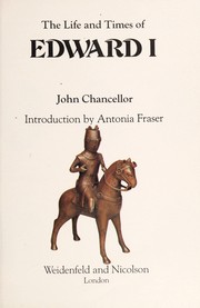 The life and times of Edward I /