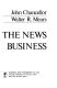 The news business /