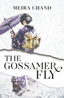 The gossamer fly /