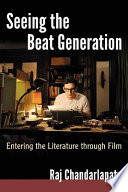 Seeing the Beat generation : entering the literature through film /