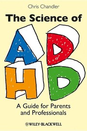 The science of ADHD : a guide for parents and professionals /