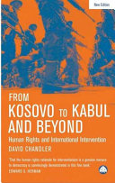 From Kosovo to Kabul : human rights and international intervention /