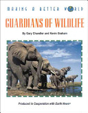 Guardians of wildlife /