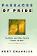 Passages of pride : lesbian and gay youth come of age /