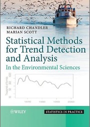 Statistical methods for trend detection and analysis in the environmental sciences /