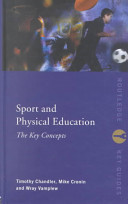 Sport and physical education : the key concepts /