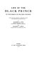 Life of the Black Prince /