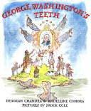 George Washington's teeth /