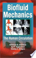Biofluid mechanics : the human circulation /