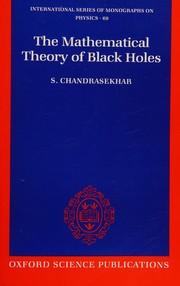 The mathematical theory of black holes /