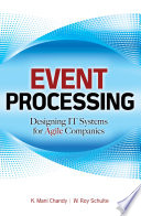 Event processing : designing IT systems for agile companies /