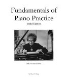 Fundamentals of piano practice /