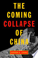 The coming collapse of China /