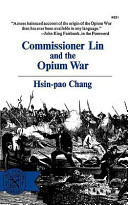 Commissioner Lin and the Opium War /